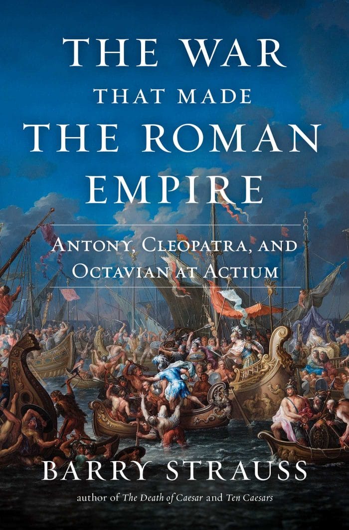 Featured image for “The War that Made the Roman Empire: An Interview with Barry Strauss”